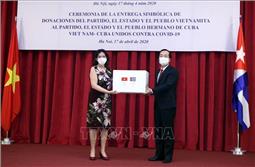 Việt Nam tích cực hỗ trợ các quốc gia phòng, chống đại dịch COVID-19